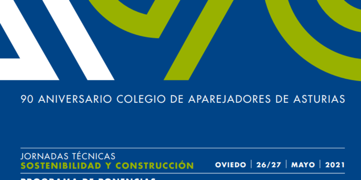 El Colegio organizará el 26 y 27 de mayo unas jornadas sobre «Sostenibilidad y Construcción» dentro de los actos del 90º aniversario