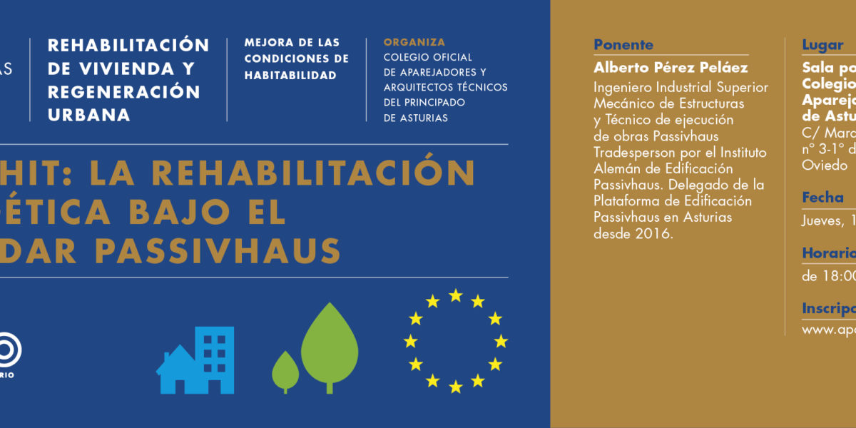 Nueva conferencia sobre «Rehabilitación Energética bajo el estándar Passivhaus»